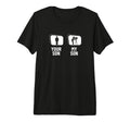 Photography Your Son My Son Dad Mom T-Shirt - Graphic Print Men Women - T-Shirt, Sweatshirt, Hoodie