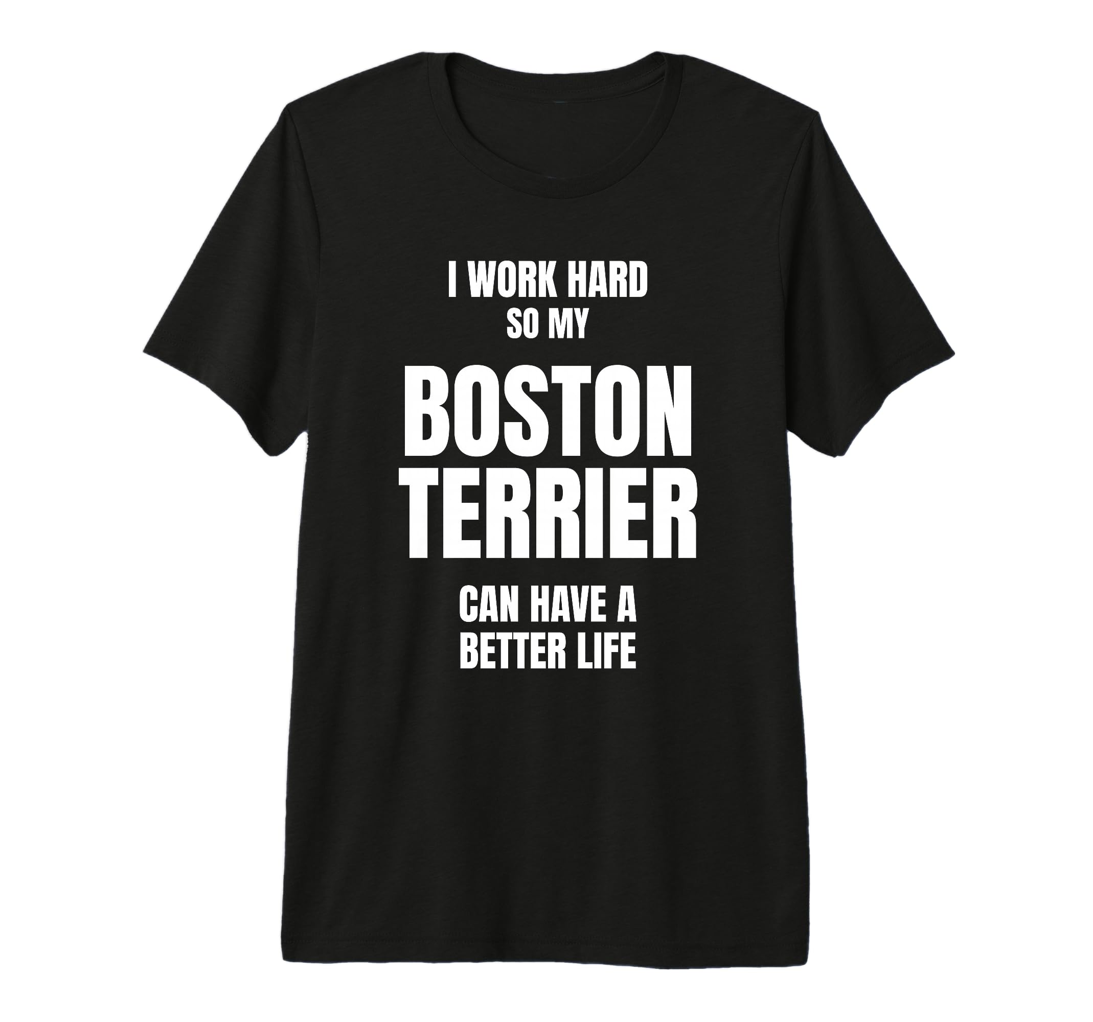 Boston Terrier Dad Owner Mom Pet Lover I T-Shirt - Graphic Print Men Women - T-Shirt, Sweatshirt, Hoodie