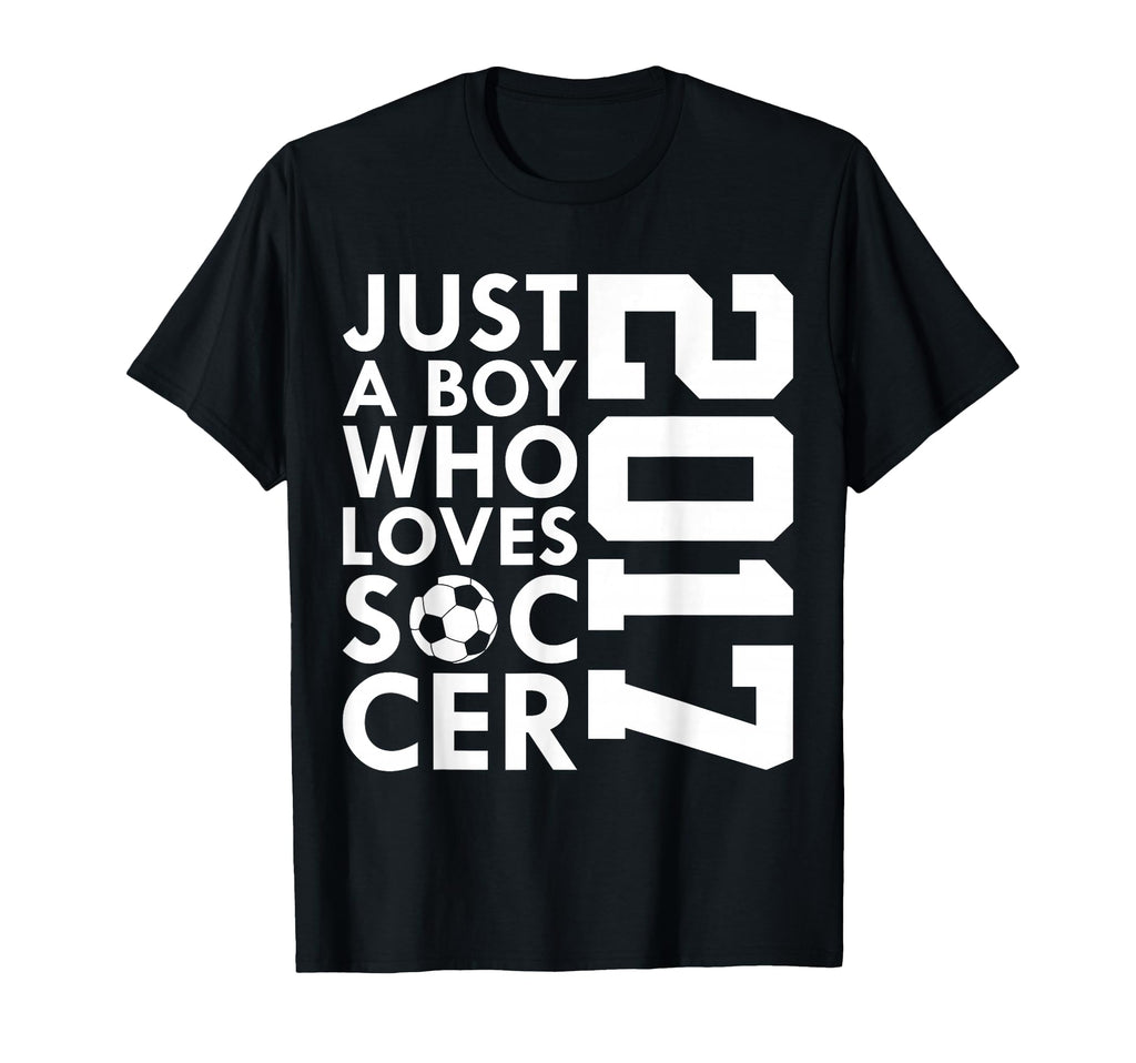 2017 Just Who Loves Soccer 9Th T-Shirt - Custom Art Print Men Women - T-Shirt, Sweatshirt, Hoodie