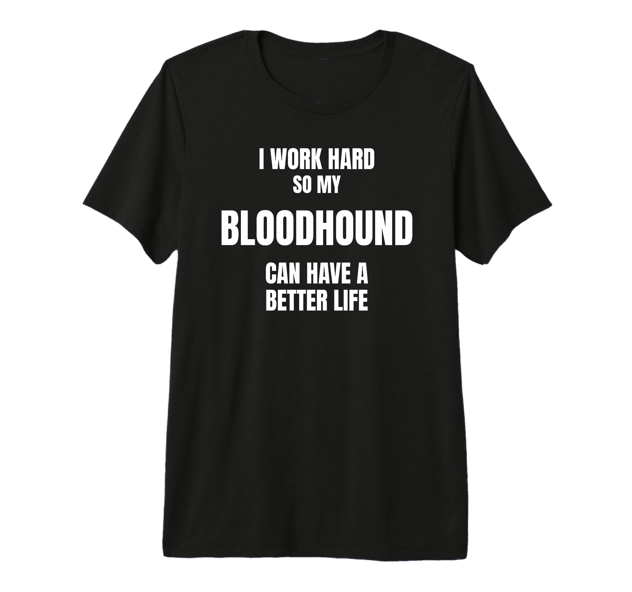Bloodhound Dad Owner Mom Canine Lover I T-Shirt - Minimalist Print Unisex - T-Shirt, Sweatshirt, Hoodie