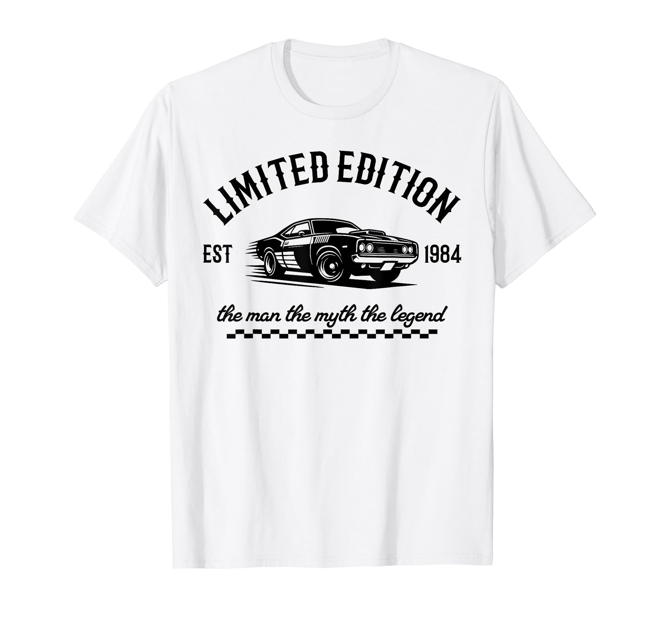1984 Dad Birthday Legend Muscle Car T-Shirt - Casual Everyday Wear Unisex - T-Shirt, Sweatshirt, Hoodie