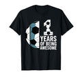 11 Years Being Awesome Soccer Lover T-Shirt - Novelty Apparel Men Women - T-Shirt, Sweatshirt, Hoodie
