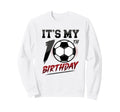 10Th Birthday Soccer Birthday Party Sweatshirt - Trendy Graphic Unisex - T-Shirt, Sweatshirt, Hoodie