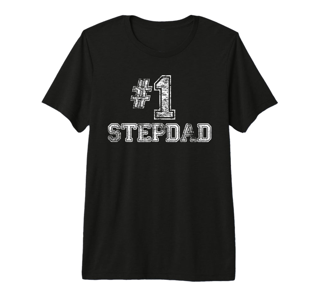 1 Stepdad Step Dad Number One Tri Blend T-Shirt - Fun Novelty Design Unisex - T-Shirt, Sweatshirt, Hoodie