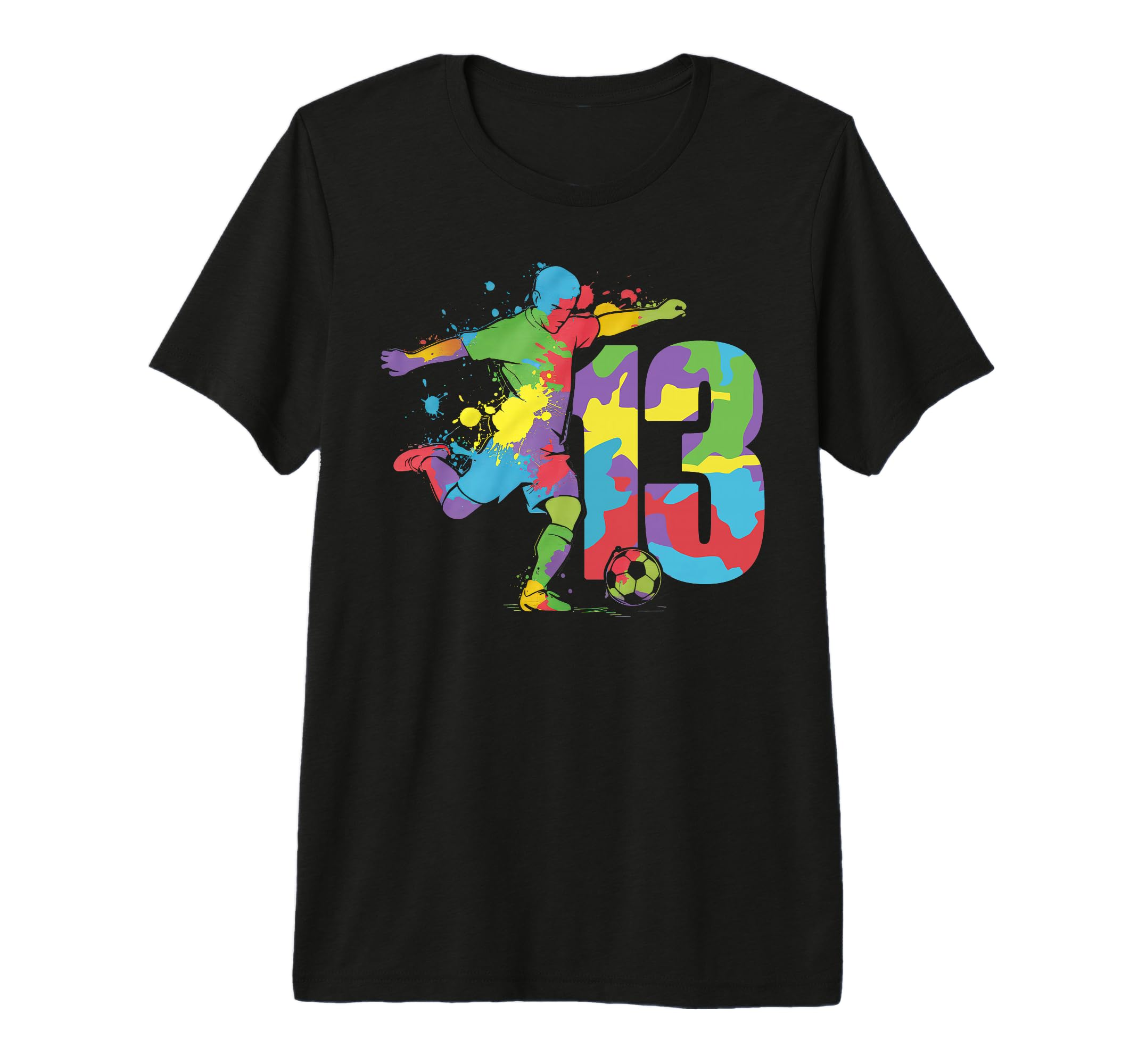 13 Soccer Birthday Gift Soccer T-Shirt - Casual Everyday Wear Men Women - T-Shirt, Sweatshirt, Hoodie