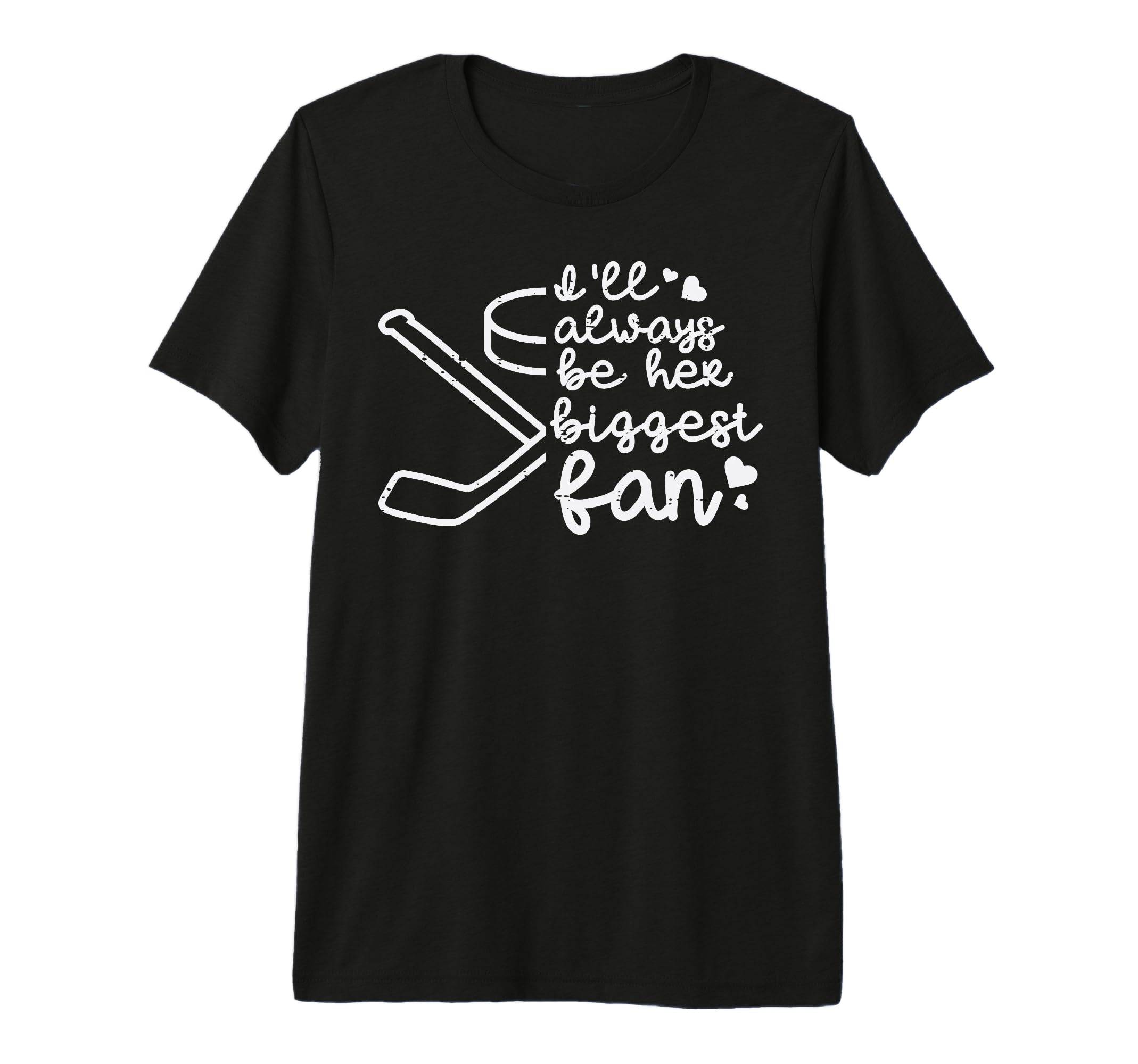 Always Her Biggest Fan Ice Hockey Proud T-Shirt - Minimalist Print Unisex - T-Shirt, Sweatshirt, Hoodie