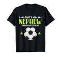 Soccer Player Aunt Nephew Sports Football T-Shirt - Novelty Apparel Unisex - T-Shirt, Sweatshirt, Hoodie