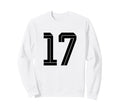 17 White Number 17 Sports Fan Sweatshirt - Casual Everyday Wear Men Women - T-Shirt, Sweatshirt, Hoodie