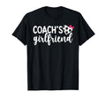 Soccer Coachs Girlfriend Soccer Coach T-Shirt - Novelty Apparel Unisex - T-Shirt, Sweatshirt, Hoodie