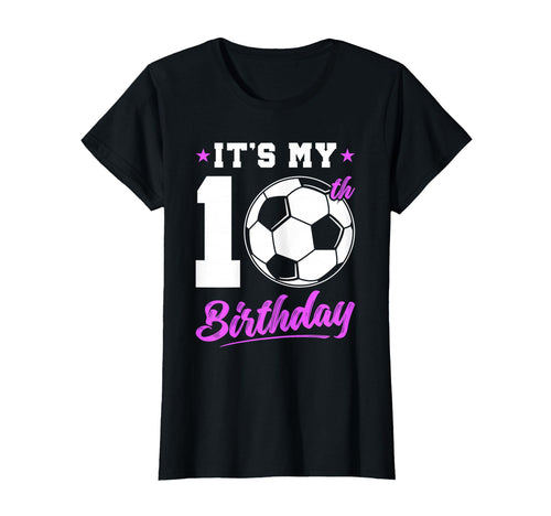 10 Years Old 10Th Birthday Gift Soccer T-Shirt - Graphic Print Men Women - T-Shirt, Sweatshirt, Hoodie