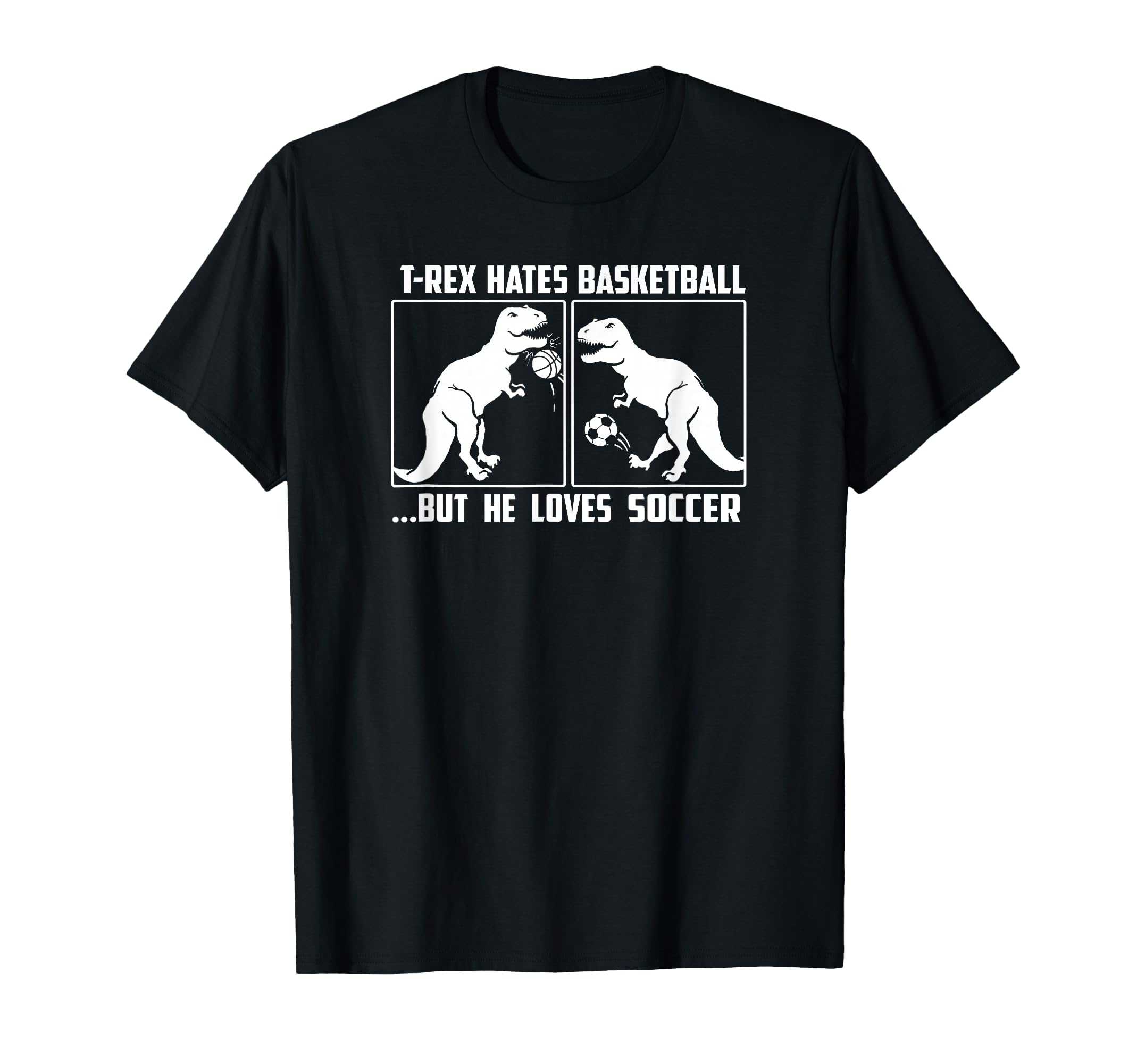 Trendy T Rex Hates Basketball But He T-Shirt - Custom Art Print Men Women - T-Shirt, Sweatshirt, Hoodie