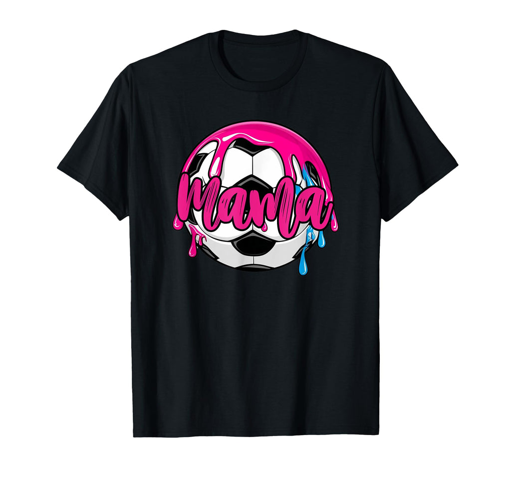 Soccer Mama Ball Player Coach Ball Drip T-Shirt - Minimalist Print Unisex - T-Shirt, Sweatshirt, Hoodie