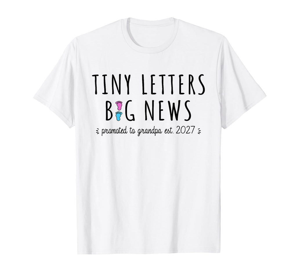 1St Time Grandpa Announcement T-Shirt - Casual Everyday Wear Unisex - T-Shirt, Sweatshirt, Hoodie