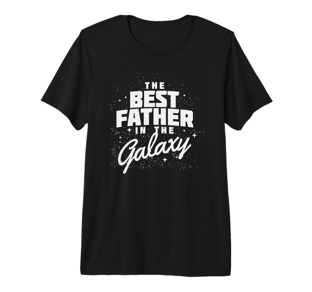 Best Father Galaxy Fathers Day T-Shirt - Casual Everyday Wear for Adults - T-Shirt, Sweatshirt, Hoodie