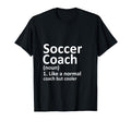 Soccer Coach Definition Instructor T-Shirt - Streetwear Style for Adults - T-Shirt, Sweatshirt, Hoodie