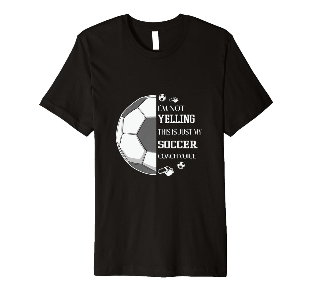 Soccer Player Soccer Coach Voice T-Shirt - Unique Graphic Unisex - T-Shirt, Sweatshirt, Hoodie