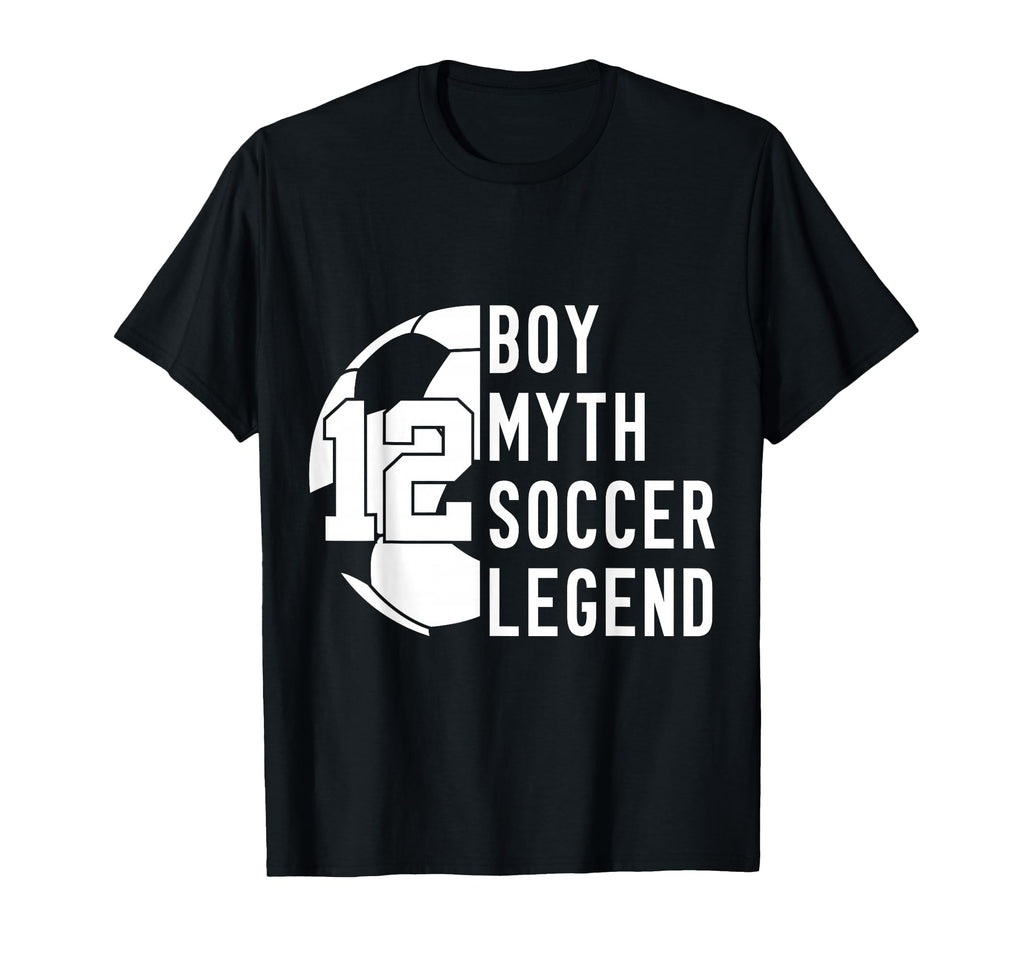 12 Years Myth Soccer Legend 12Th T-Shirt - Trendy Graphic Men Women - T-Shirt, Sweatshirt, Hoodie