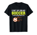 Son Has Soccer Sports Player T-Shirt - Casual Everyday Wear for Adults - T-Shirt, Sweatshirt, Hoodie