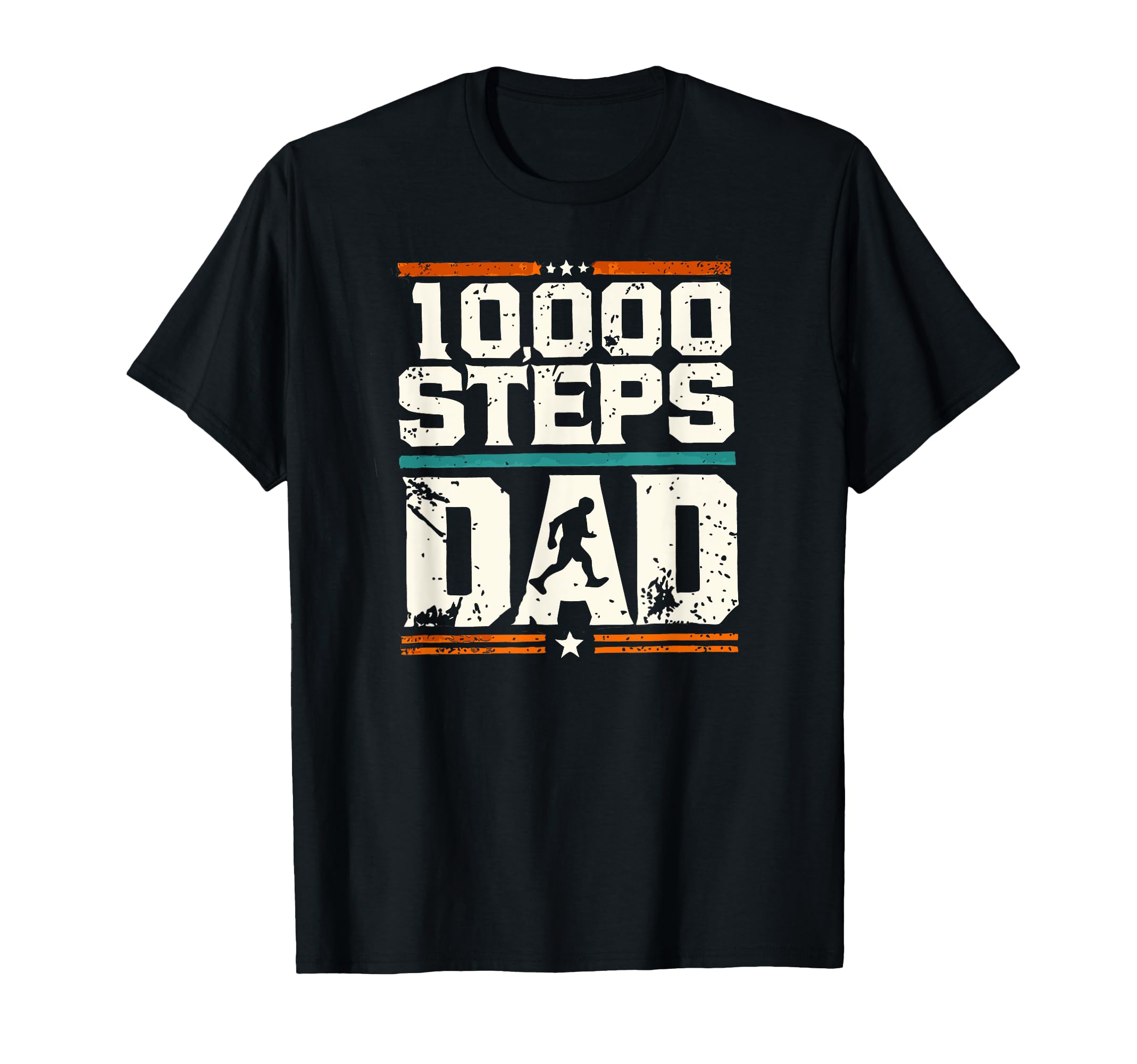 10000 Steps Dad Hiking Enthusiast T-Shirt - Unique Graphic Men Women - T-Shirt, Sweatshirt, Hoodie