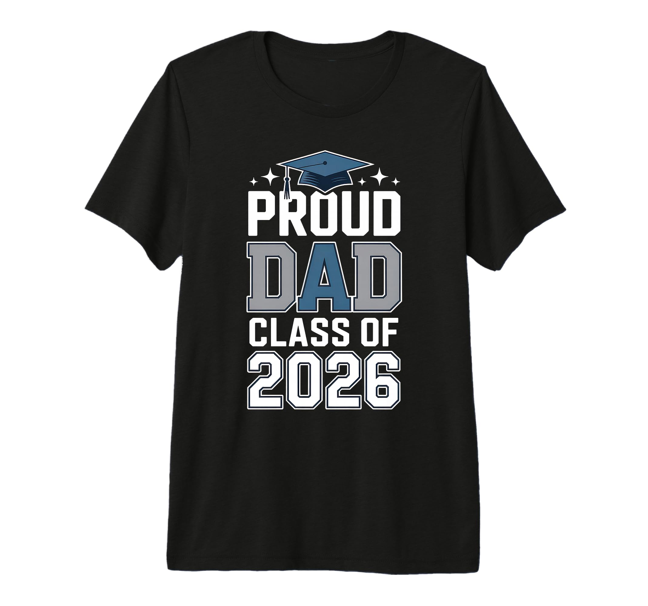 Proud Dad Class 2026 Graduation Tri Blend T-Shirt - Streetwear Style Unisex - T-Shirt, Sweatshirt, Hoodie
