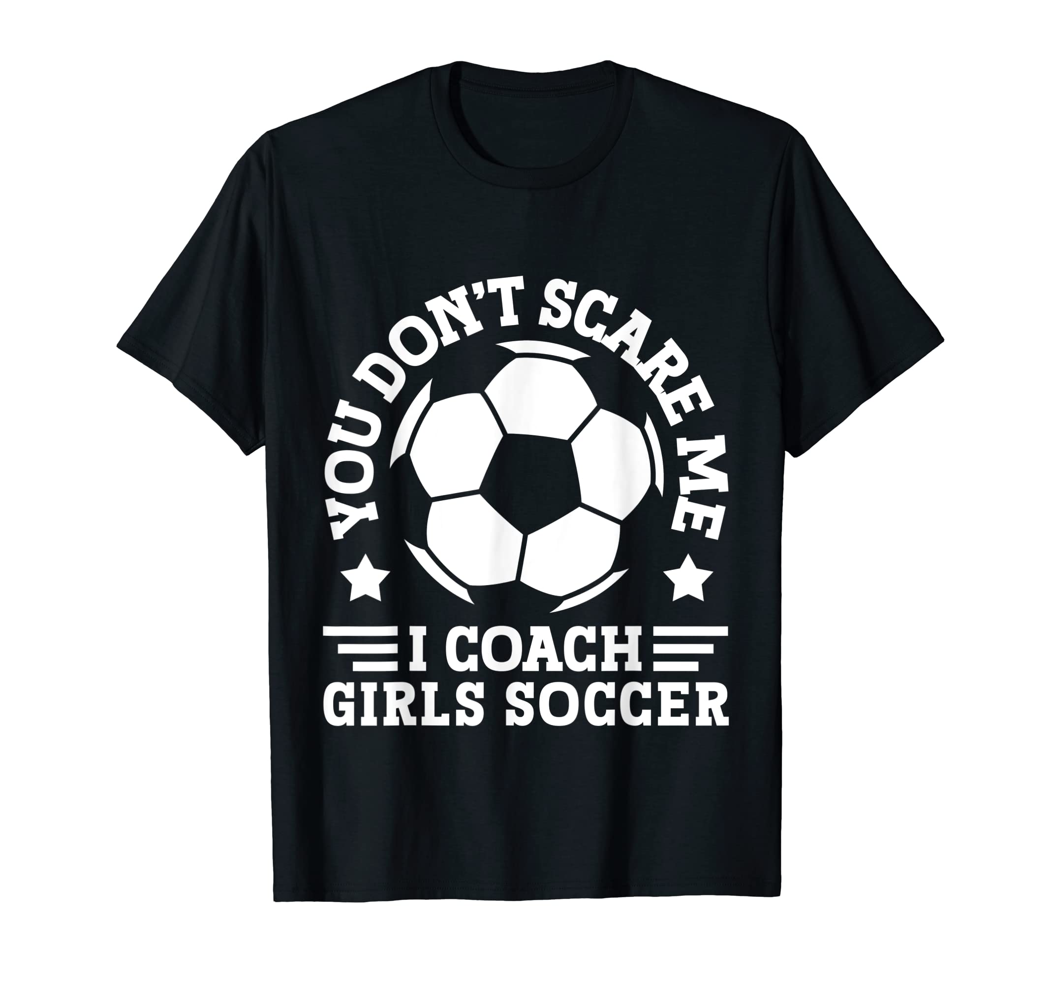 Mens Funny Soccer Coach You Dont T-Shirt - Streetwear Style for Adults - T-Shirt, Sweatshirt, Hoodie