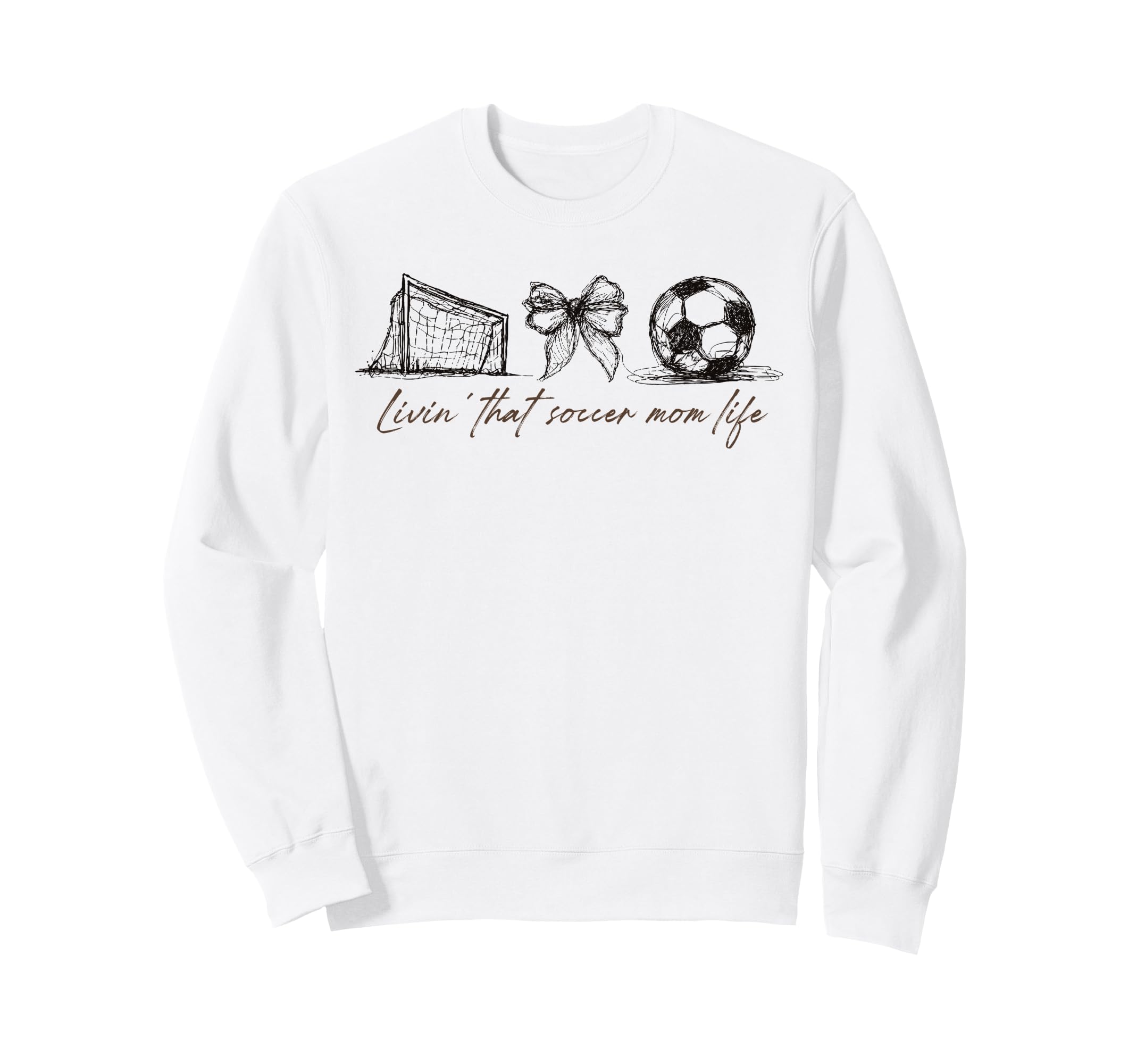 2 Sided Livin That Soccer Mom Life Sweatshirt - Unique Graphic for Adults - T-Shirt, Sweatshirt, Hoodie