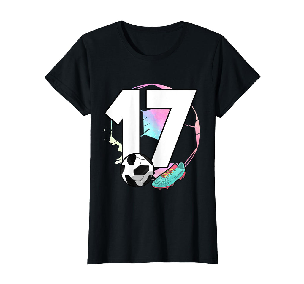 17Th Birthday Soccer Player Football 17 T-Shirt - Aesthetic Graphic Unisex - T-Shirt, Sweatshirt, Hoodie