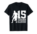 15 Years Being Awesome Soccer 15Th T-Shirt - Minimalist Print Men Women - T-Shirt, Sweatshirt, Hoodie