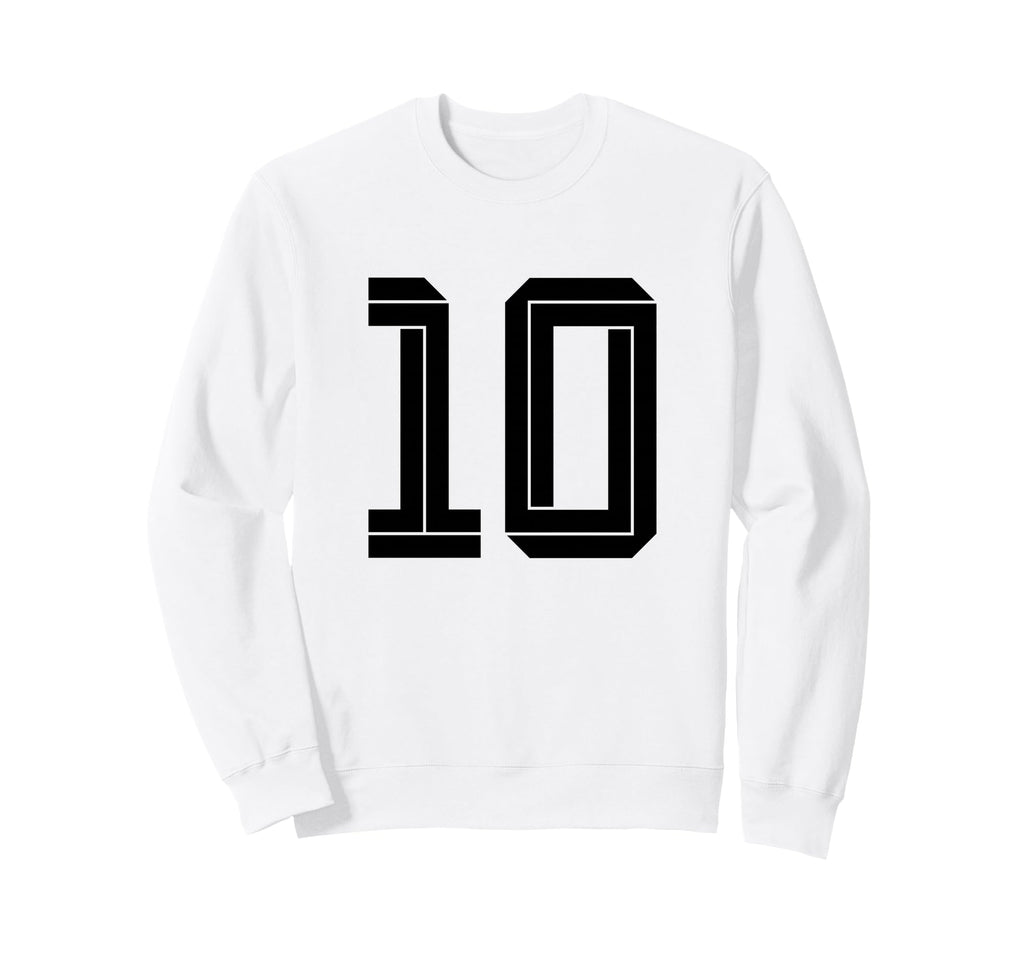 10 White Number 10 Sports Fan Soccer Sweatshirt - Novelty Apparel Unisex - T-Shirt, Sweatshirt, Hoodie