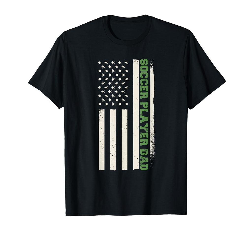 Patriotic Coach Soccer Player Dad T-Shirt - Fun Novelty Design Unisex - T-Shirt, Sweatshirt, Hoodie