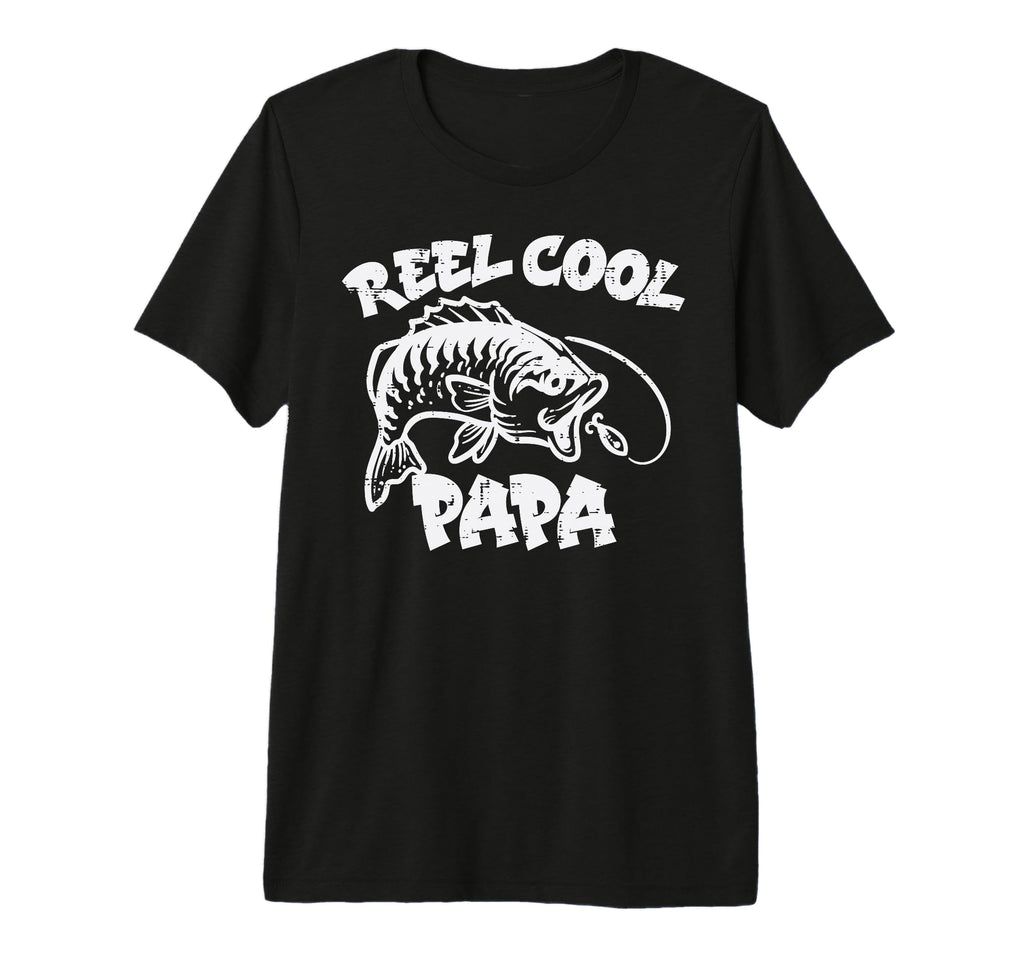 Reel Papa Fish Funny Bass Fishing T-Shirt - Streetwear Style for Adults - T-Shirt, Sweatshirt, Hoodie