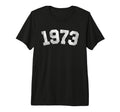 1973 53 Years Old 53Rd Birthday Dad Mom T-Shirt - Aesthetic Graphic Unisex - T-Shirt, Sweatshirt, Hoodie