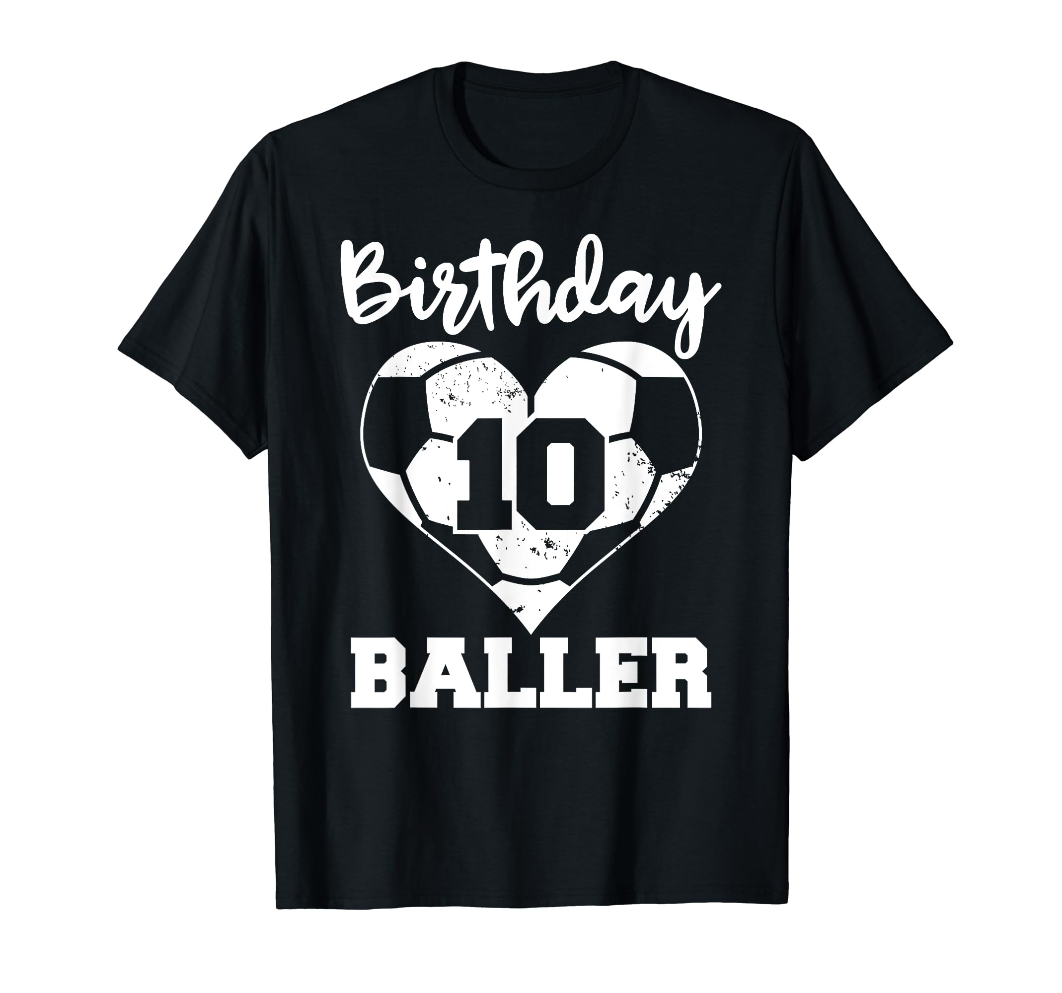 10Th Birthday Baller Funny 10 Year Old T-Shirt - Custom Art Print Unisex - T-Shirt, Sweatshirt, Hoodie