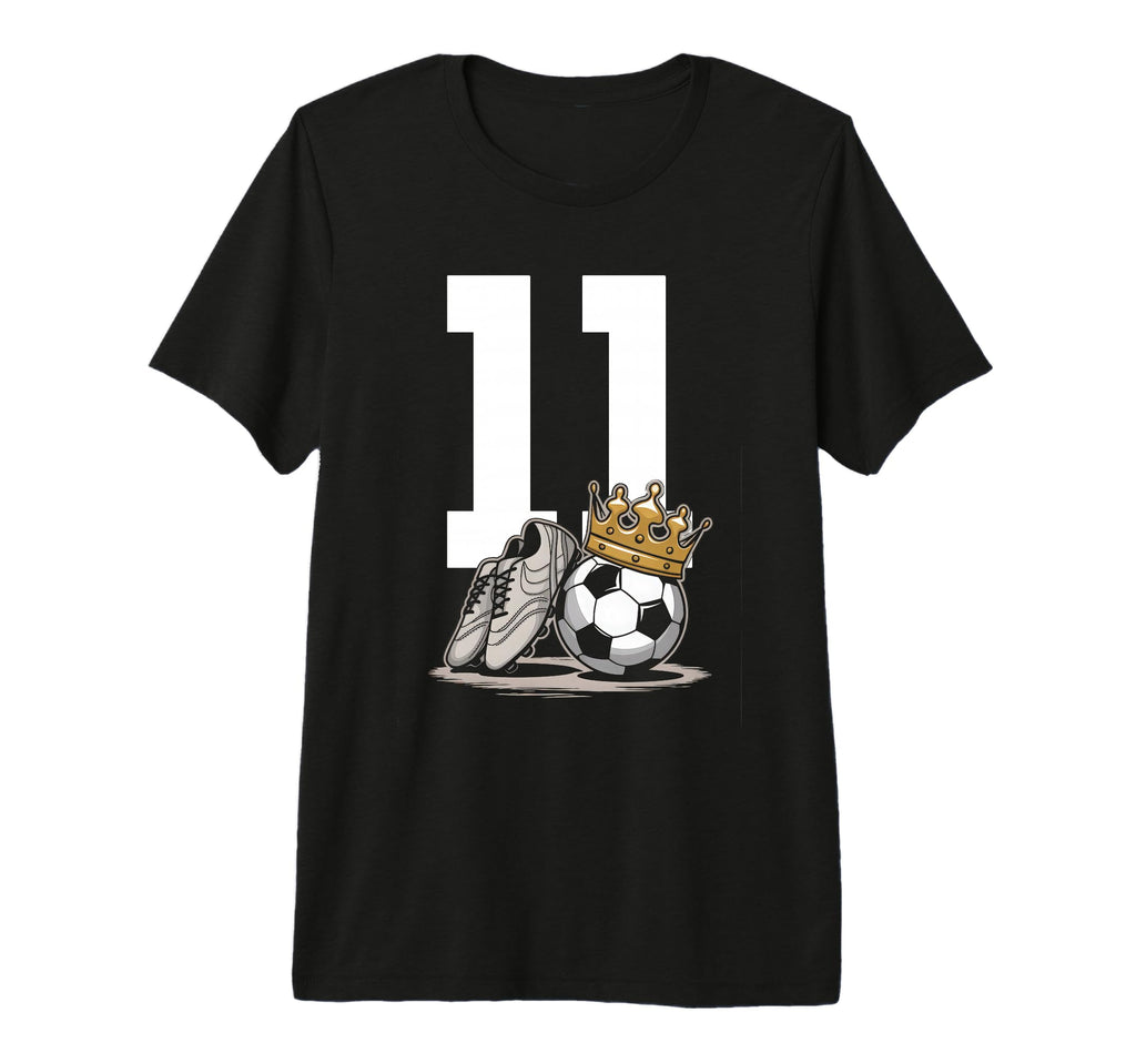 11 Soccer Birthday Gift Soccer Fan T-Shirt - Novelty Apparel for Adults - T-Shirt, Sweatshirt, Hoodie