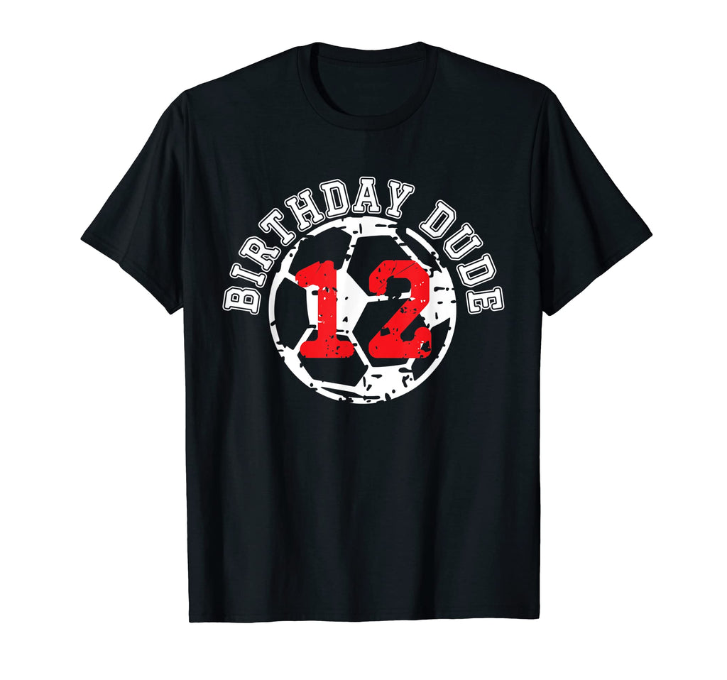 12 Year Old 12Th Birthday Dude Soccer T-Shirt - Minimalist Print Men Women - T-Shirt, Sweatshirt, Hoodie