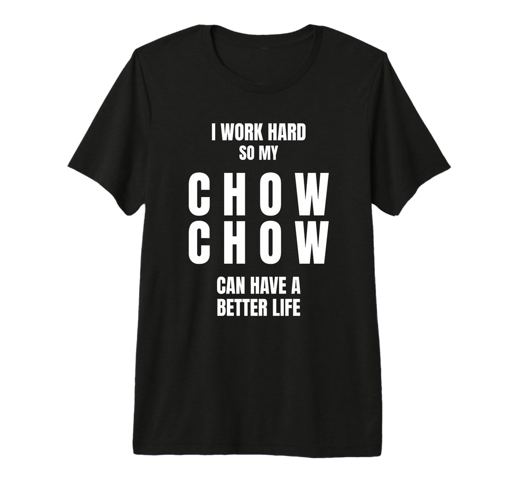 Chow Chow Dad Owner Mom Canine Lover I T-Shirt - Unique Graphic for Adults - T-Shirt, Sweatshirt, Hoodie