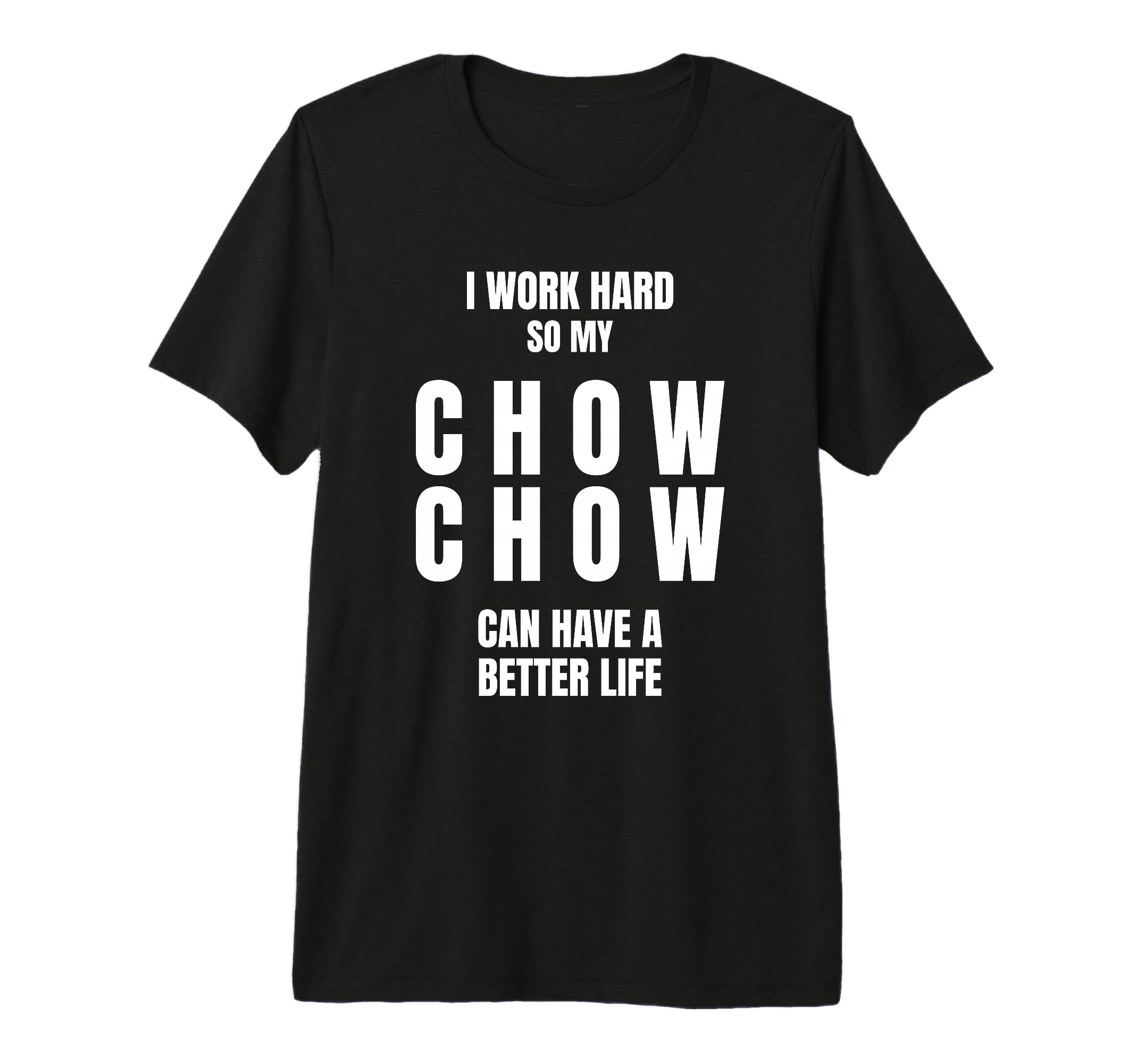Chow Chow Dad Owner Mom Canine Lover I T-Shirt - Unique Graphic for Adults - T-Shirt, Sweatshirt, Hoodie