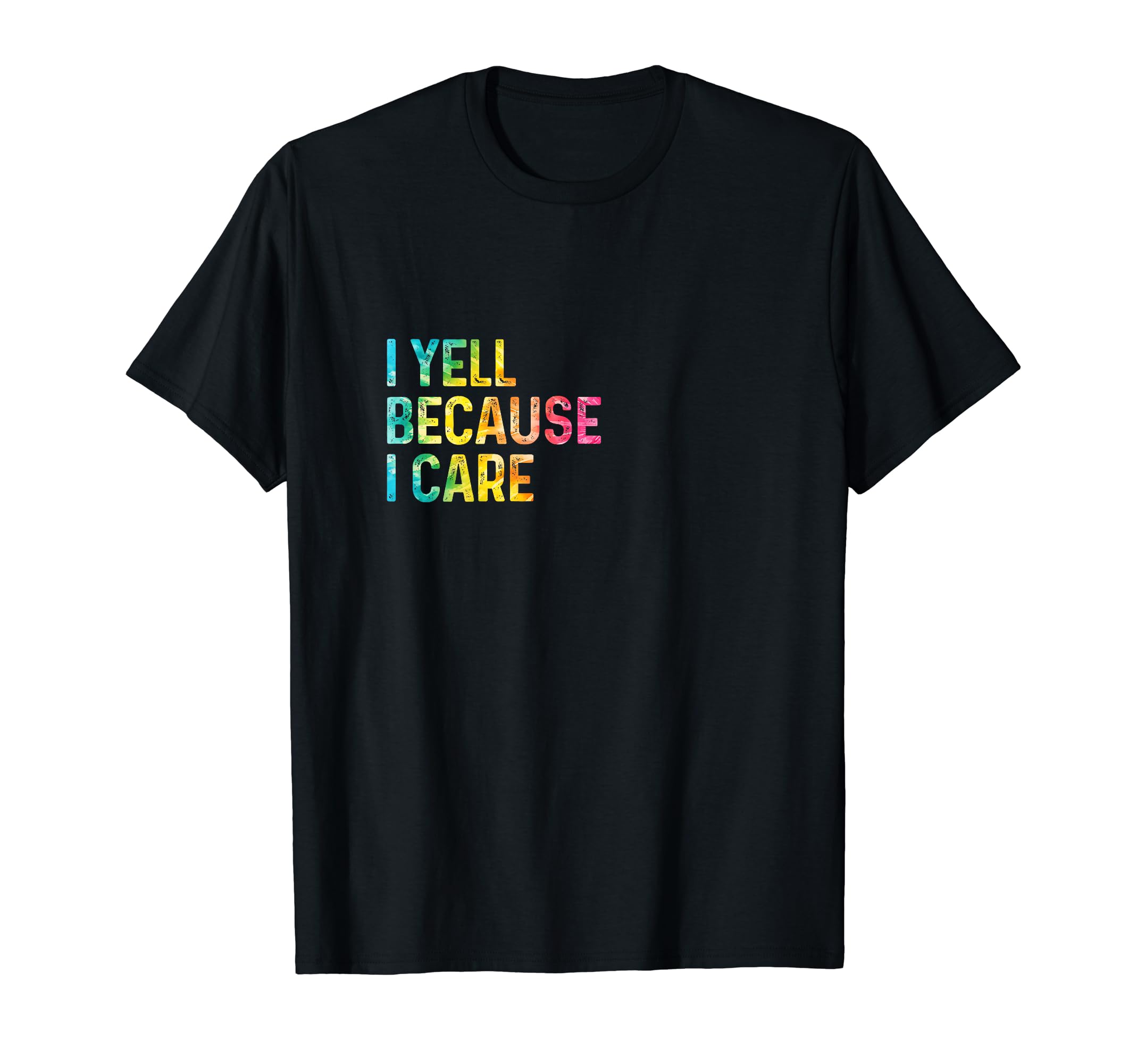I Yell Because I Care Soccer Baseball T-Shirt - Minimalist Print Unisex - T-Shirt, Sweatshirt, Hoodie