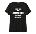 Dalmatian Dad Owner Mom Canine Lover I T-Shirt - Trendy Graphic Men Women - T-Shirt, Sweatshirt, Hoodie