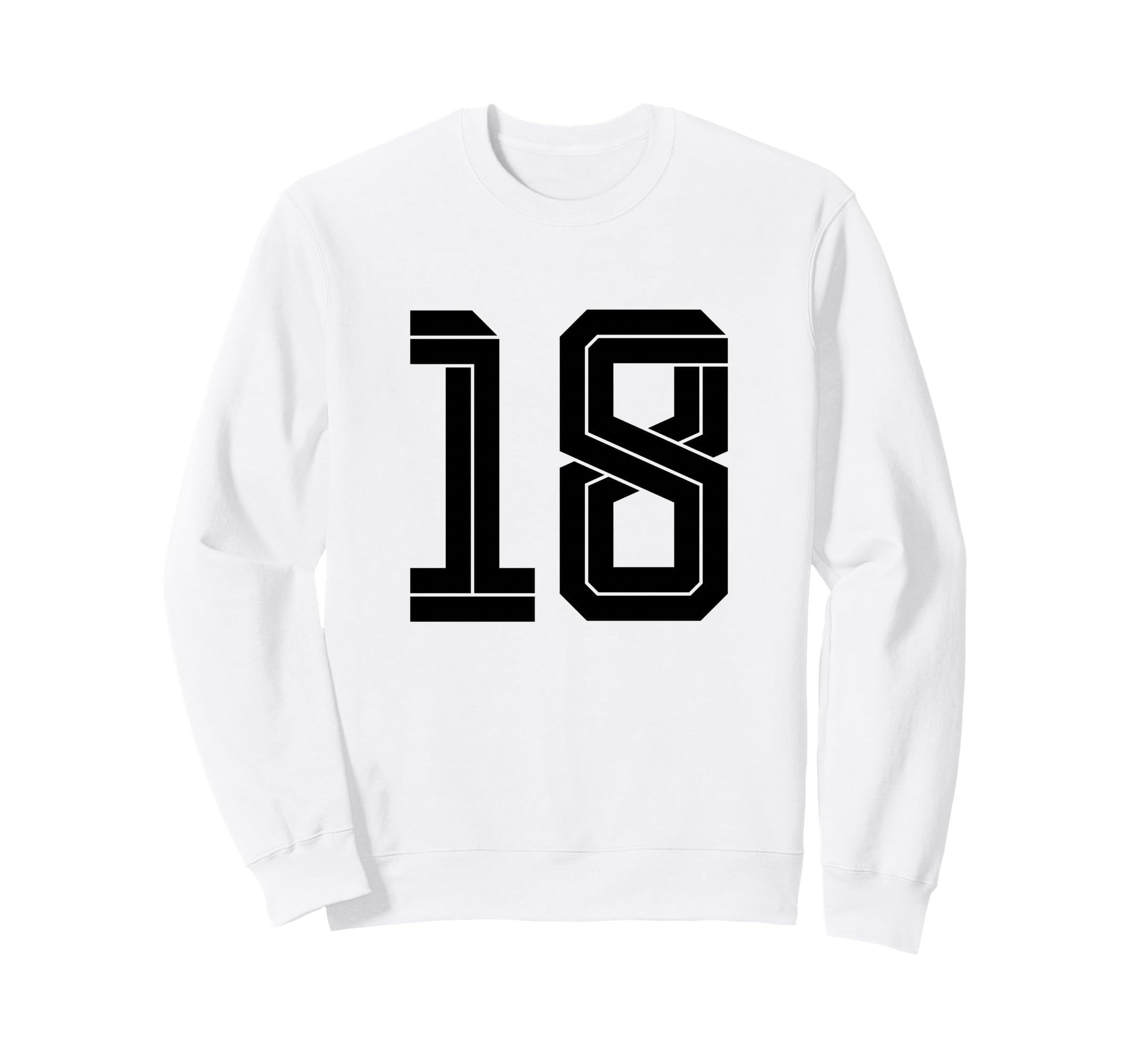 18 White Number 18 Sports Fan Sweatshirt - Fun Novelty Design for Adults - T-Shirt, Sweatshirt, Hoodie