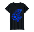Sport Athlete Games Coach Soccer Fun Goal T-Shirt - Novelty Apparel Unisex - T-Shirt, Sweatshirt, Hoodie