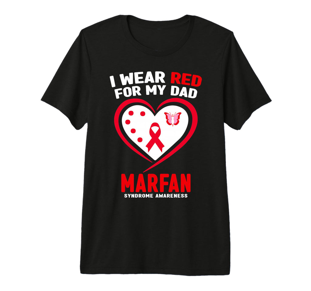 I Wear Red My Dad Marfan Syndrome T-Shirt - Graphic Print for Adults - T-Shirt, Sweatshirt, Hoodie