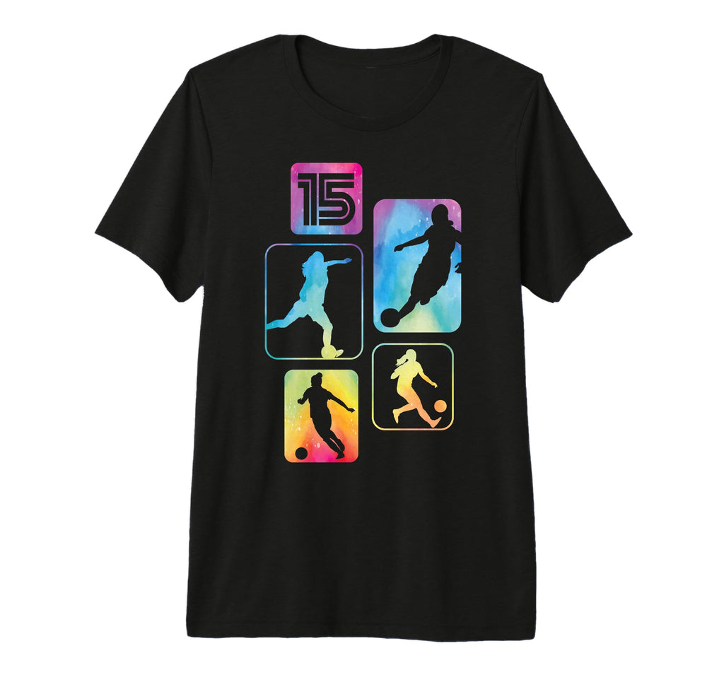 15Th Birthday Soccer Player Football T-Shirt - Novelty Apparel for Adults - T-Shirt, Sweatshirt, Hoodie