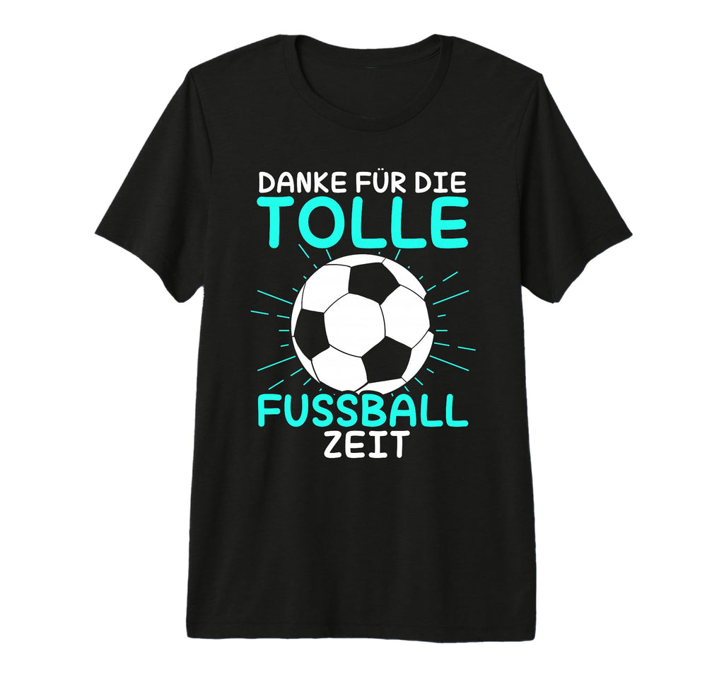 Thanks Great Time Soccer Coach T-Shirt - Casual Everyday Wear Unisex - T-Shirt, Sweatshirt, Hoodie