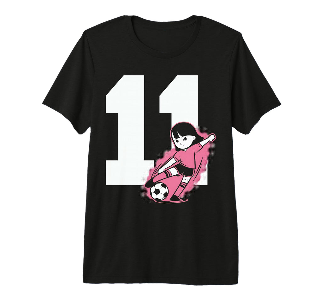 11 Soccer Birthday Gift Soccer Fan T-Shirt - Fun Novelty Design for Adults - T-Shirt, Sweatshirt, Hoodie