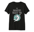 My Daughters Biggest Fan Volleyball Family T-Shirt - Graphic Print Unisex - T-Shirt, Sweatshirt, Hoodie
