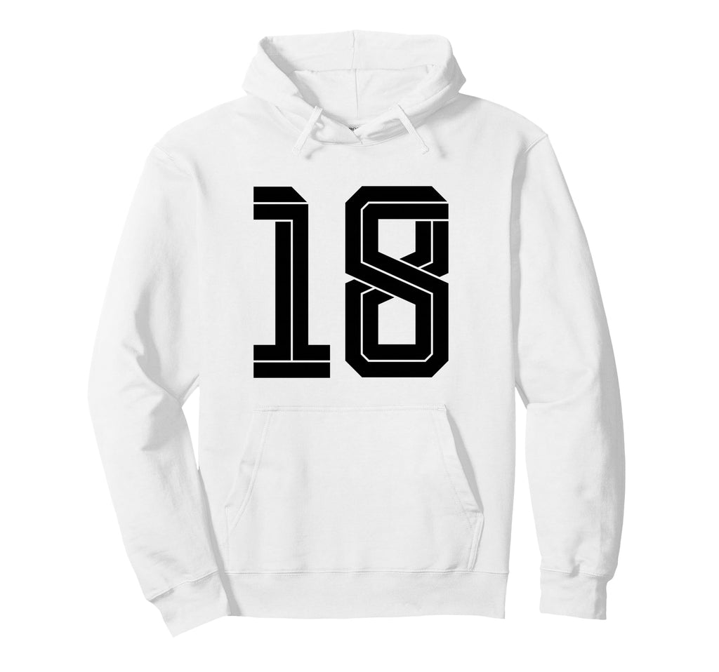 18 White Number 18 Sports Fan Soccer Hoodie - Graphic Print Unisex - T-Shirt, Sweatshirt, Hoodie