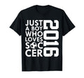 2016 Just Who Loves Soccer 10Th T-Shirt - Aesthetic Graphic for Adults - T-Shirt, Sweatshirt, Hoodie