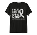 I Wear Grey My Dad Brain Cancer T-Shirt - Graphic Print for Adults - T-Shirt, Sweatshirt, Hoodie