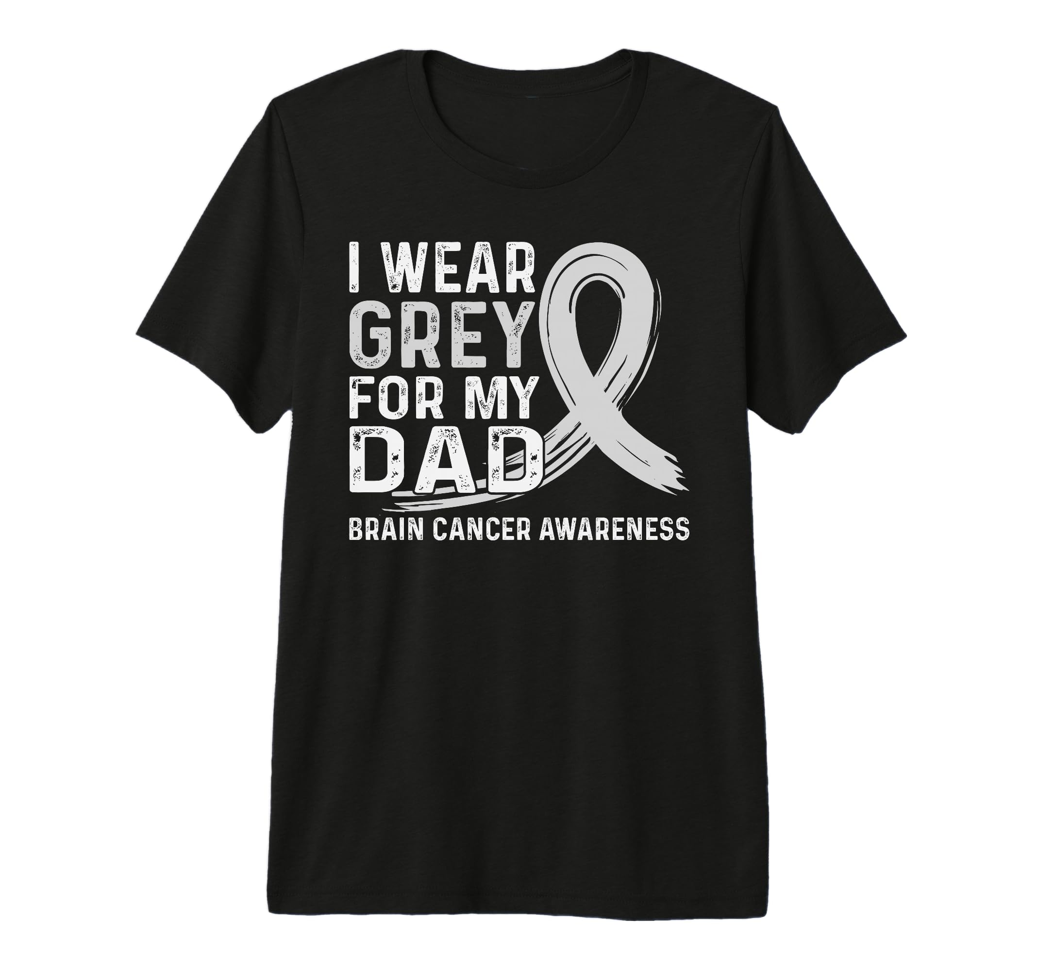 I Wear Grey My Dad Brain Cancer T-Shirt - Graphic Print for Adults - T-Shirt, Sweatshirt, Hoodie